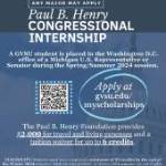 PAUL B. HENRY CONGRESSIONAL INTERNSHIP